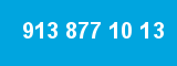 913 877 10 13 913 877 10 13